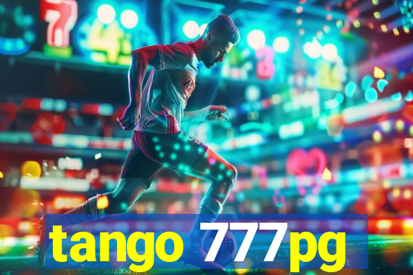 tango 777pg